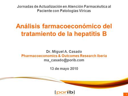 Análisis farmacoeconómico del tratamiento de la hepatitis B