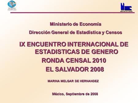 IX ENCUENTRO INTERNACIONAL DE ESTADISTICAS DE GENERO RONDA CENSAL 2010