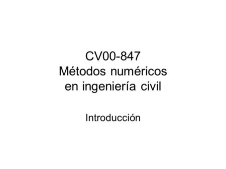 CV Métodos numéricos en ingeniería civil
