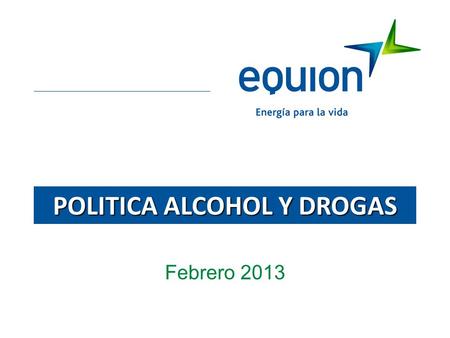 POLITICA ALCOHOL Y DROGAS