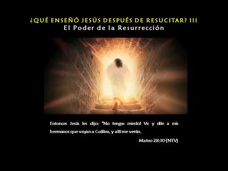 El Poder de la Resurrección