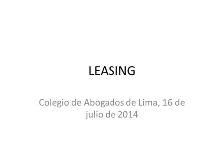 Colegio de Abogados de Lima, 16 de julio de 2014