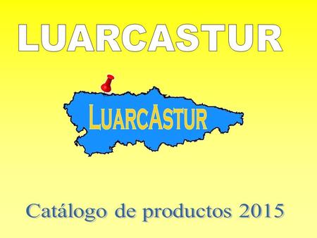 LUARCASTUR Catálogo de productos 2015.