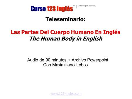 Audio de 90 minutos + Archivo Powerpoint Con Maximiliano Lobos