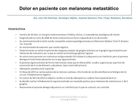 Dolor en paciente con melanoma metastático