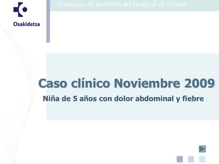 Caso clínico Noviembre 2009