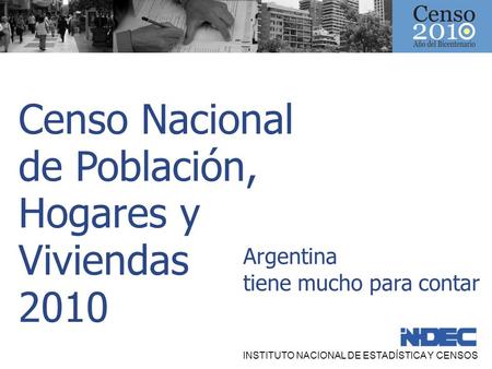 Censo Nacional de Población, Hogares y Viviendas 2010 Argentina