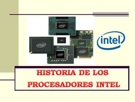Intel corporation es el más grande fabricante de chips semiconductores basado en ingresos. La compañía es la creadora de la serie de procesadores x86,