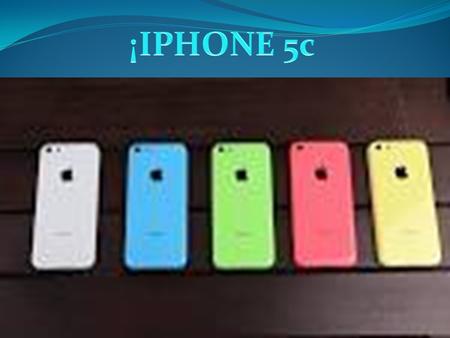 El iPhone 5C es un teléfono inteligente de gama alta desarrollado por Apple Inc. Fue anunciado el 10 de septiembre de 2013 como uno de los sucesores.