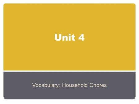 Vocabulary: Household Chores