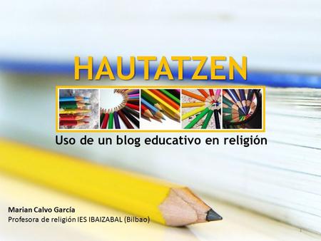 Uso de un blog educativo en religión