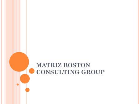 MATRIZ BOSTON CONSULTING GROUP