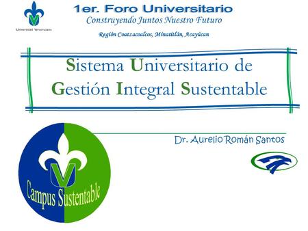 Sistema Universitario de Gestión Integral Sustentable