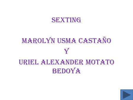 Marolyn Usma Castaño Y Uriel Alexander Motato Bedoya