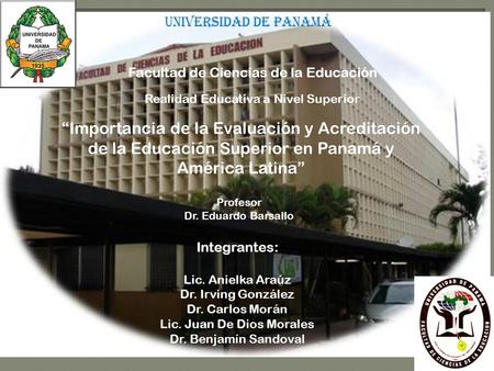 Universidad de Panamá Facultad de Ciencias de la Educación