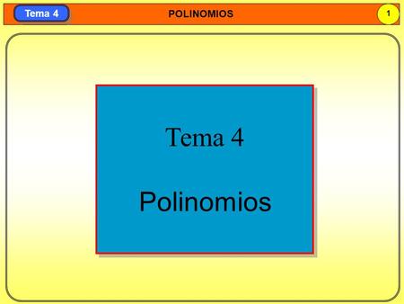 Tema 4 Polinomios.