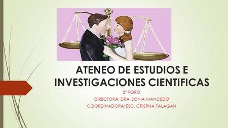 ATENEO DE ESTUDIOS E INVESTIGACIONES CIENTIFICAS