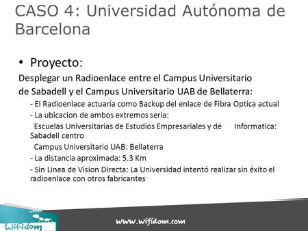 CASO 4: Universidad Autónoma de Barcelona