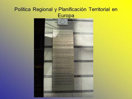 Política Regional y Planificación Territorial en Europa