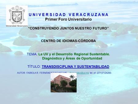 1 as Acciones del Plan Ambiental Institucional del Centro de Idiomas-Córdoba PAICICO 1.- Reactivación de Jardinera y Macetas U N I V E R S I D A D V E.