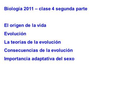 Biología 2011 – clase 4 segunda parte