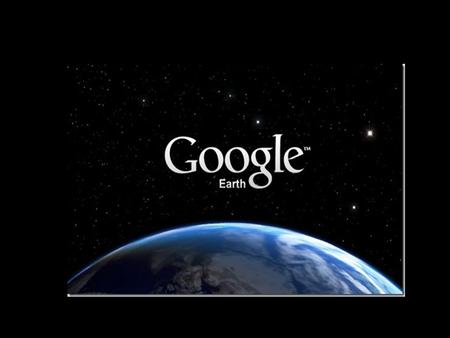 Google Earth es un programa informático similar a un Sistema de Información Geográfica (SIG), creado por la empresa Keyhole Inc., que permite visualizar.