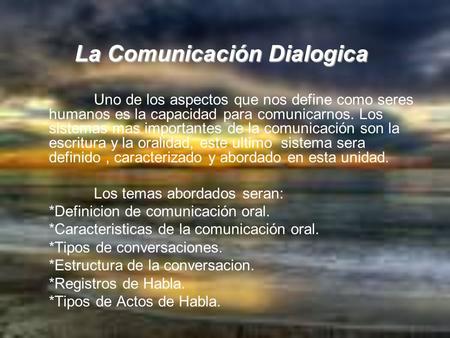 La Comunicación Dialogica