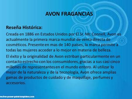 AVON FRAGANCIAS Reseña Histórica: