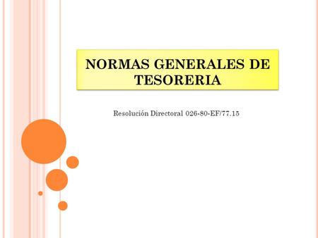 NORMAS GENERALES DE TESORERIA