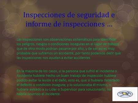 Inspecciones de seguridad e informe de inspecciones …