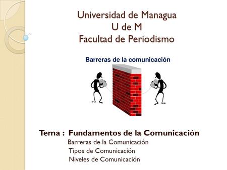 Universidad de Managua U de M Facultad de Periodismo