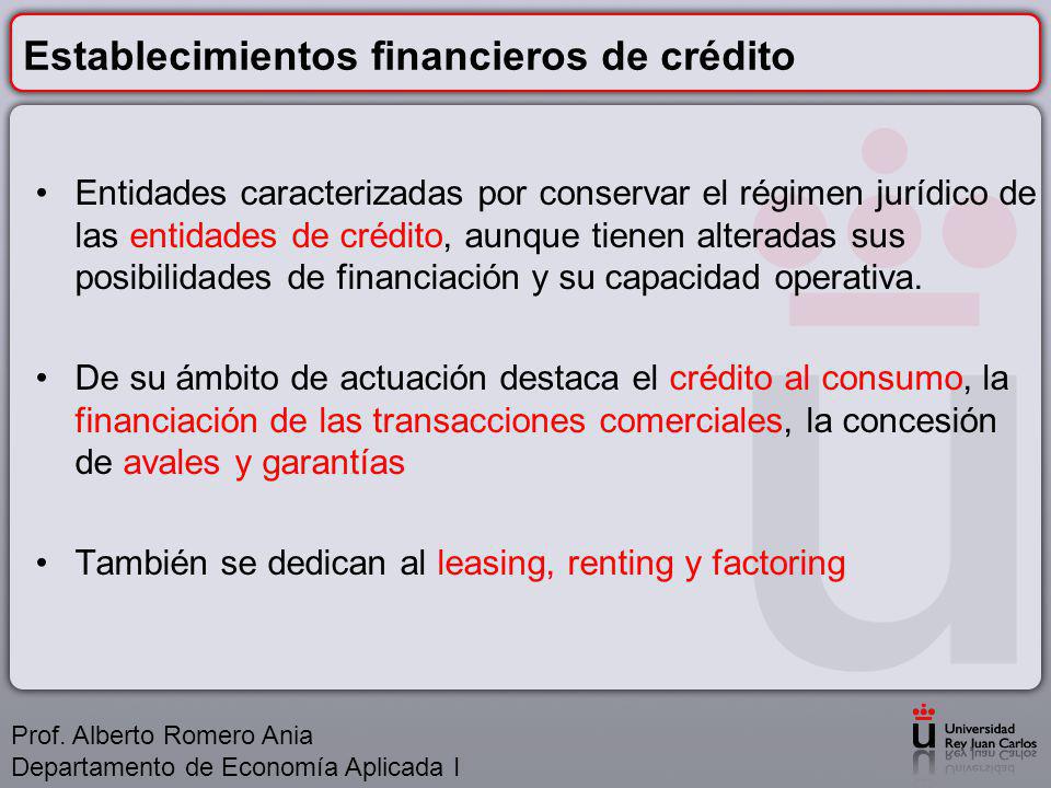 establecimientos financieros de crédito