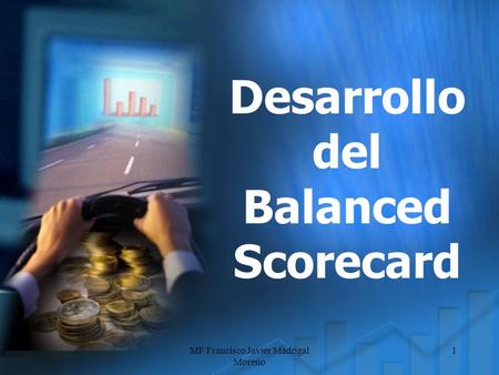 Desarrollo del Balanced Scorecard