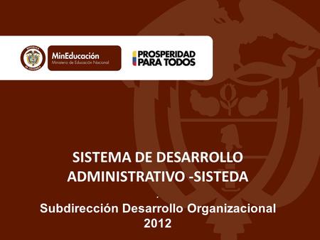 SISTEMA DE DESARROLLO ADMINISTRATIVO -SISTEDA