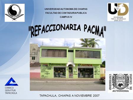 UNIVERSIDAD AUTONOMA DE CHIAPAS FACULTAD DE CONTADURIA PUBLICA