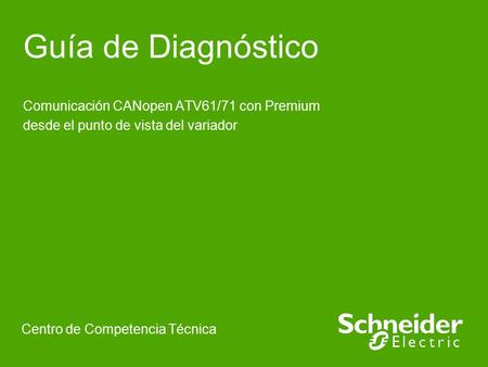 Guía de Diagnóstico Comunicación CANopen ATV61/71 con Premium
