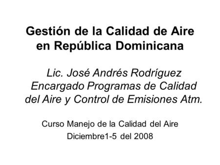 Gestión de la Calidad de Aire en República Dominicana