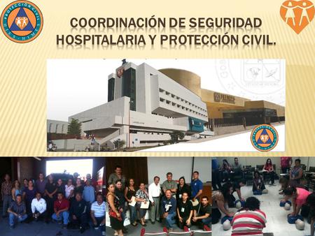 Coordinación de seguridad hospitalaria y protección civil.