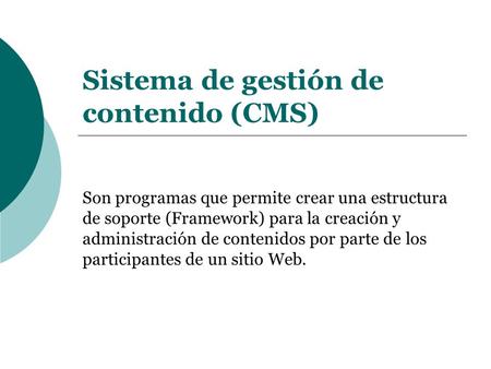 Sistema de gestión de contenido (CMS)
