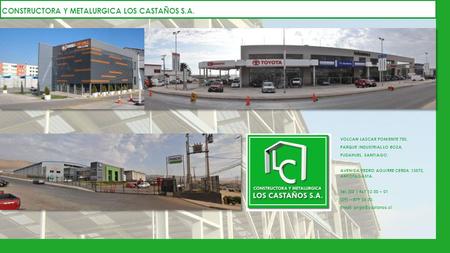 CONSTRUCTORA Y METALURGICA LOS CASTAÑOS S.A.