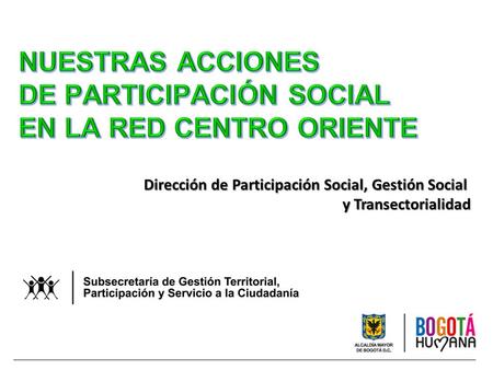 Dirección de Participación Social, Gestión Social y Transectorialidad.