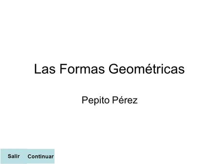 Las Formas Geométricas