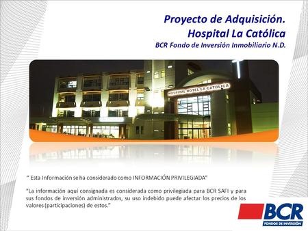 Proyecto de Adquisición. Hospital La Católica