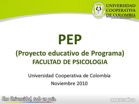 PEP (Proyecto educativo de Programa) FACULTAD DE PSICOLOGIA