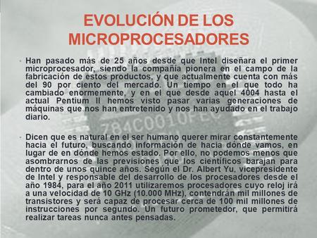 EVOLUCIÓN DE LOS MICROPROCESADORES