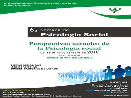 Universidad Autónoma Metropolitana Unidad Iztapalapa División de Ciencias Sociales y Humanidades Departamento de Sociología Licenciatura de Psicología.
