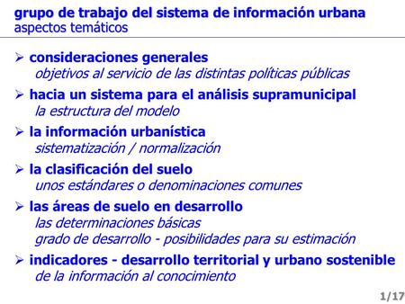  consideraciones generales objetivos al servicio de las distintas políticas públicas  hacia un sistema para el análisis supramunicipal la estructura.