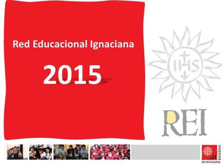Red Educacional Ignaciana 2015. Seminario Internacional de Pedagogía y Espiritualidad Ignaciana SIPEI.
