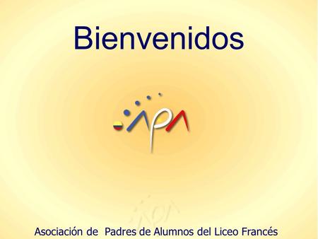 Bienvenidos Asociación de Padres de Alumnos del Liceo Francés.