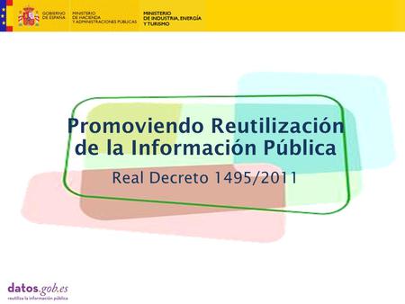 Promoviendo Reutilización de la Información Pública